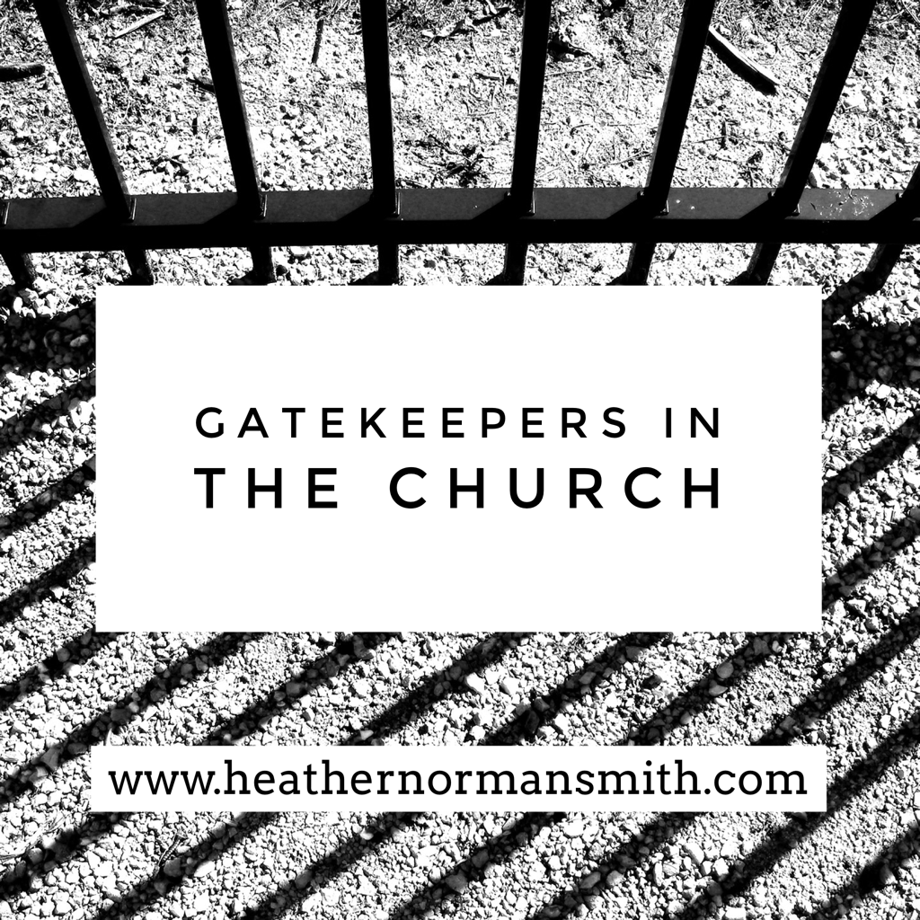 Gatekeepers in the Church