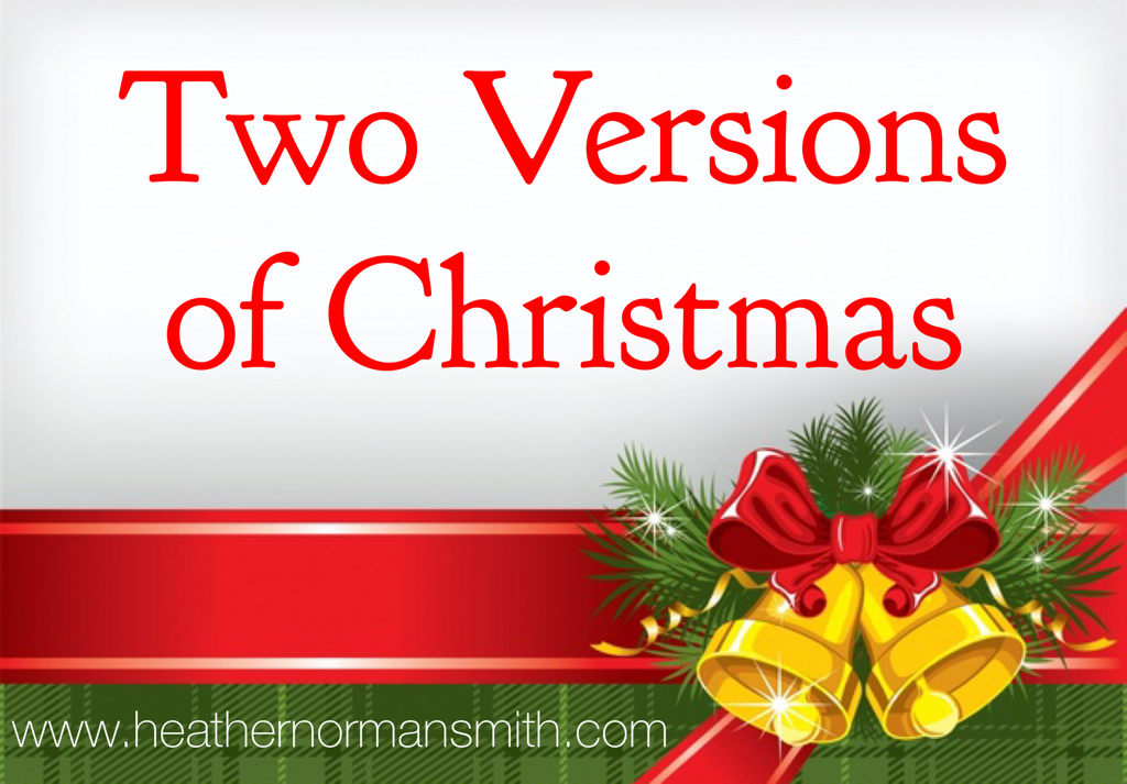 Two Versions of Christmas