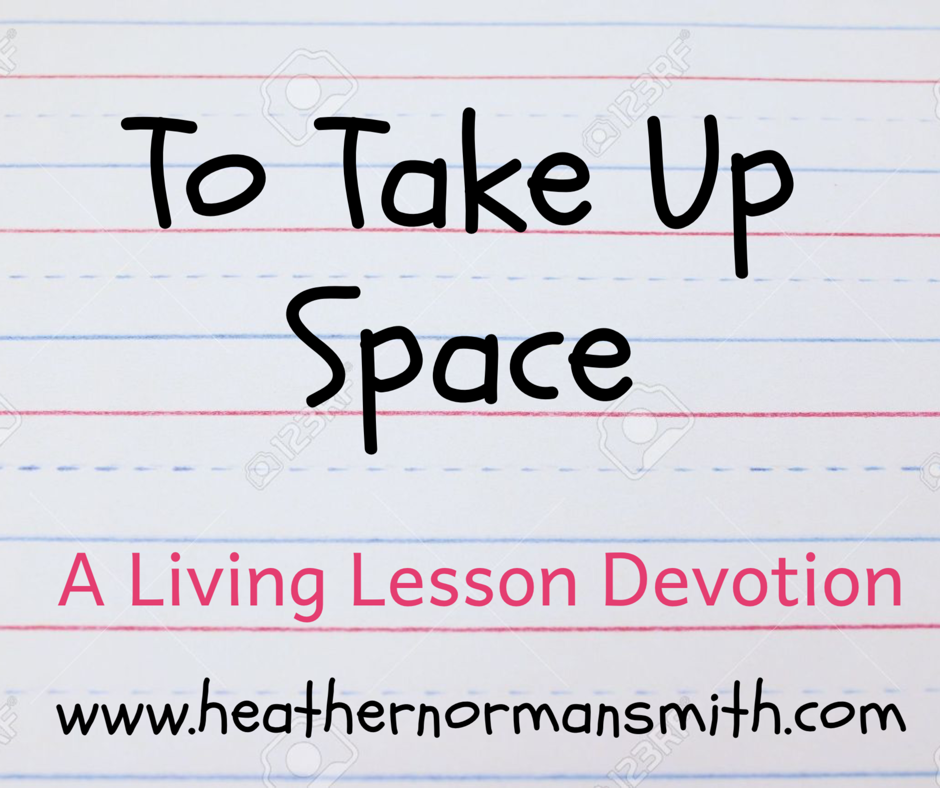 A Devotion About Living Life Well, Heather Norman Smith